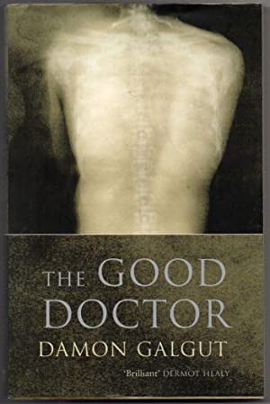 The Good Doctor, by Damon Galgut