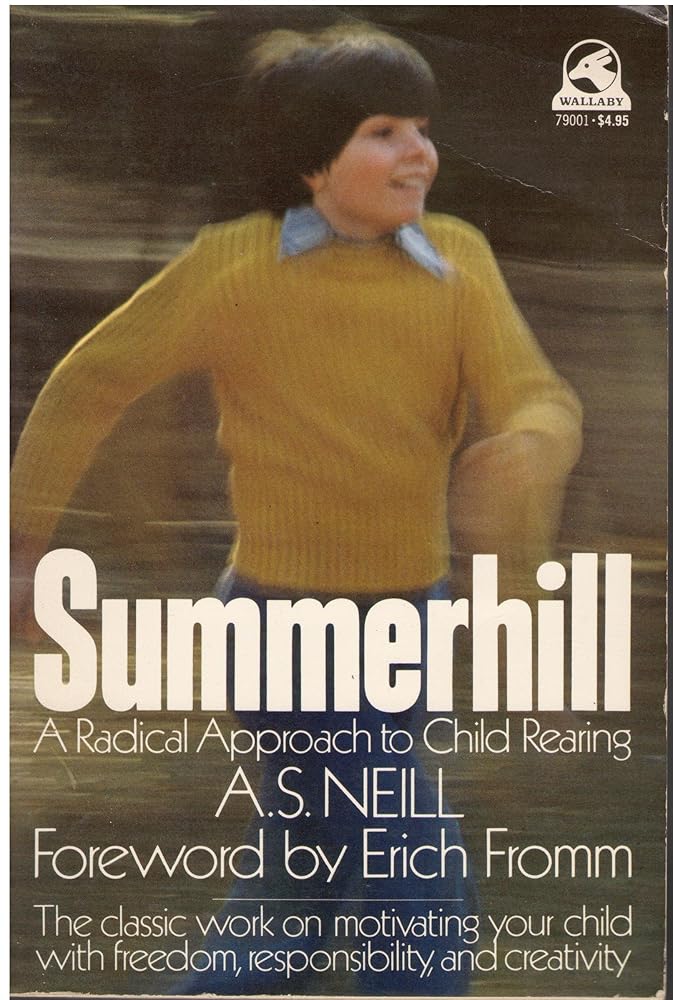 Summerhill: A Radical Approach to Childrearing cover image