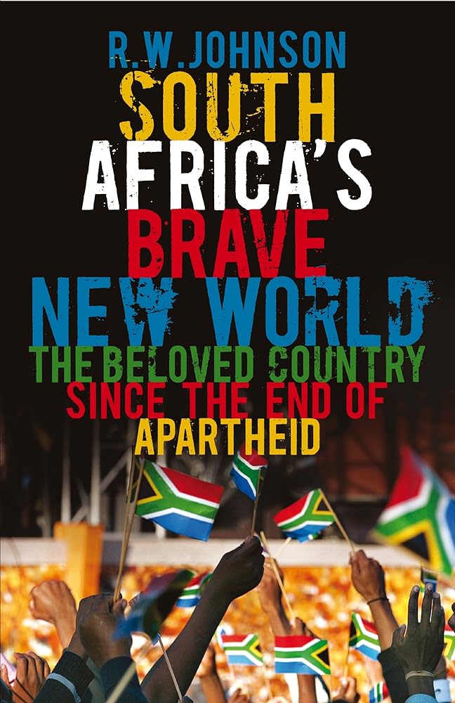 South Africas Brave New World: The Beloved Country Since The End Of Apartheid cover image