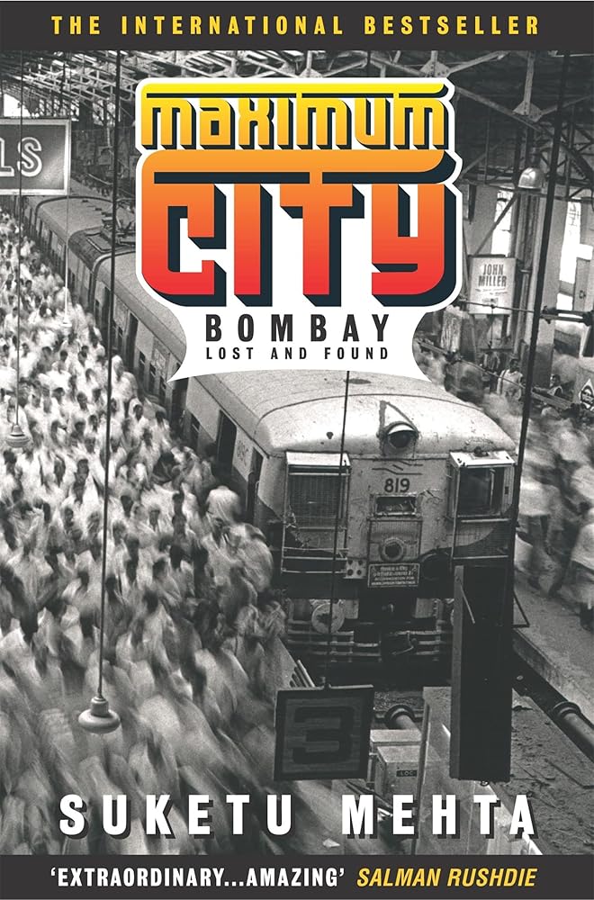 Maximum City: Bombay Lost and Found cover image