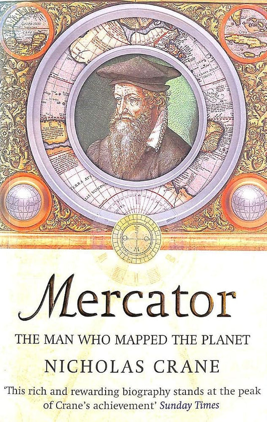 Mercator : The Man Who Mapped the Planet cover image