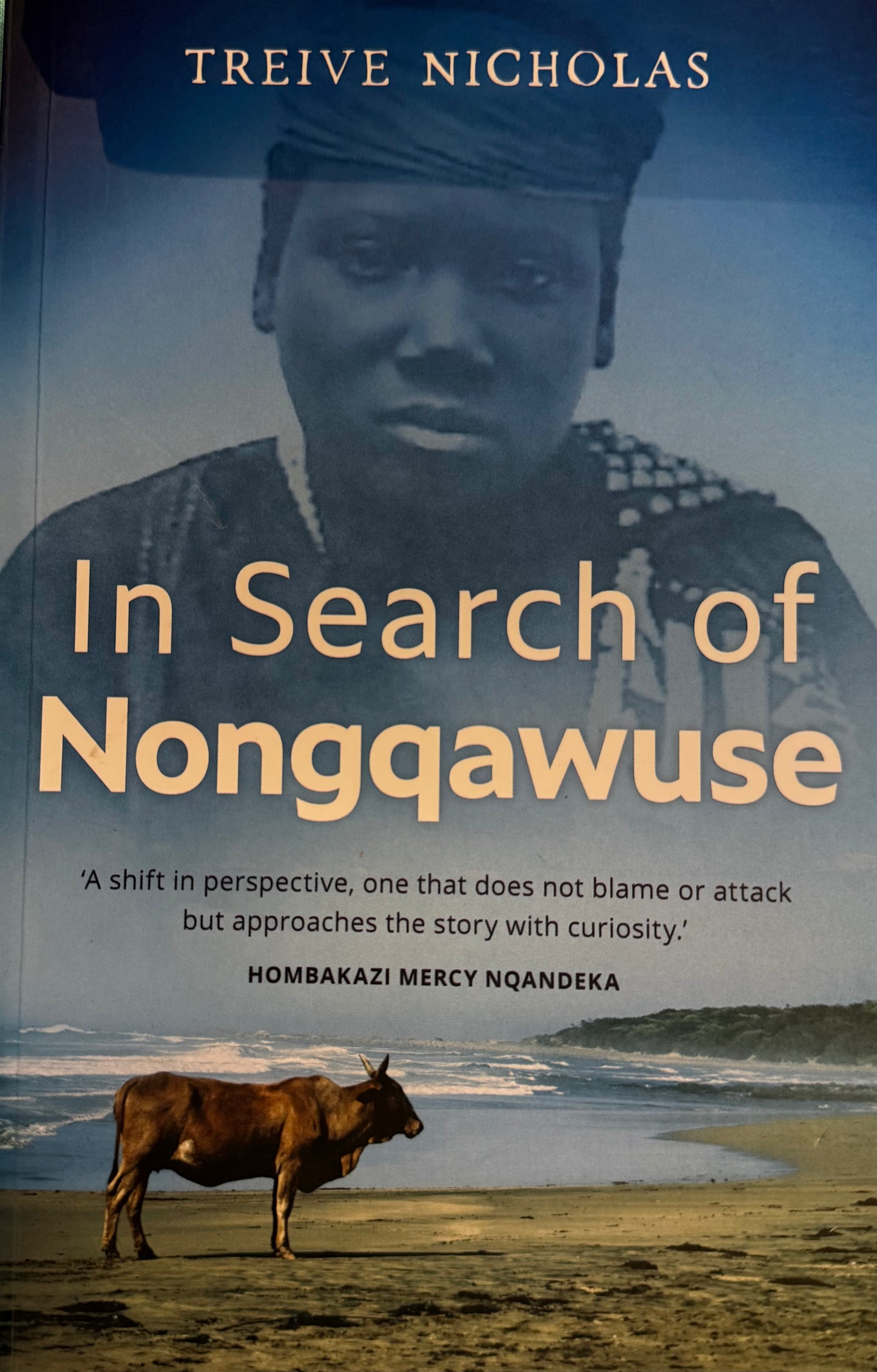 In Search of Nongqawuse, by Treive Nicholas (used)