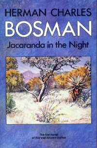 Jacaranda in the Night, by Herman Charles Bosman (used)