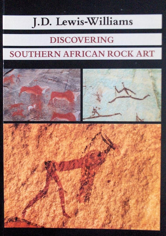 Discovering Southern African Rock Art (Southern African Archaeology series) cover image