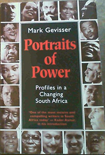 Portraits of Power by Mark Gevisser (Used)