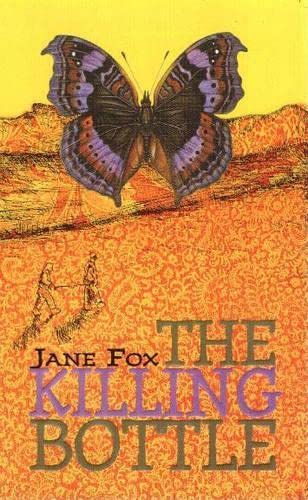 The Killing Bottle, by Jane Fox (used)