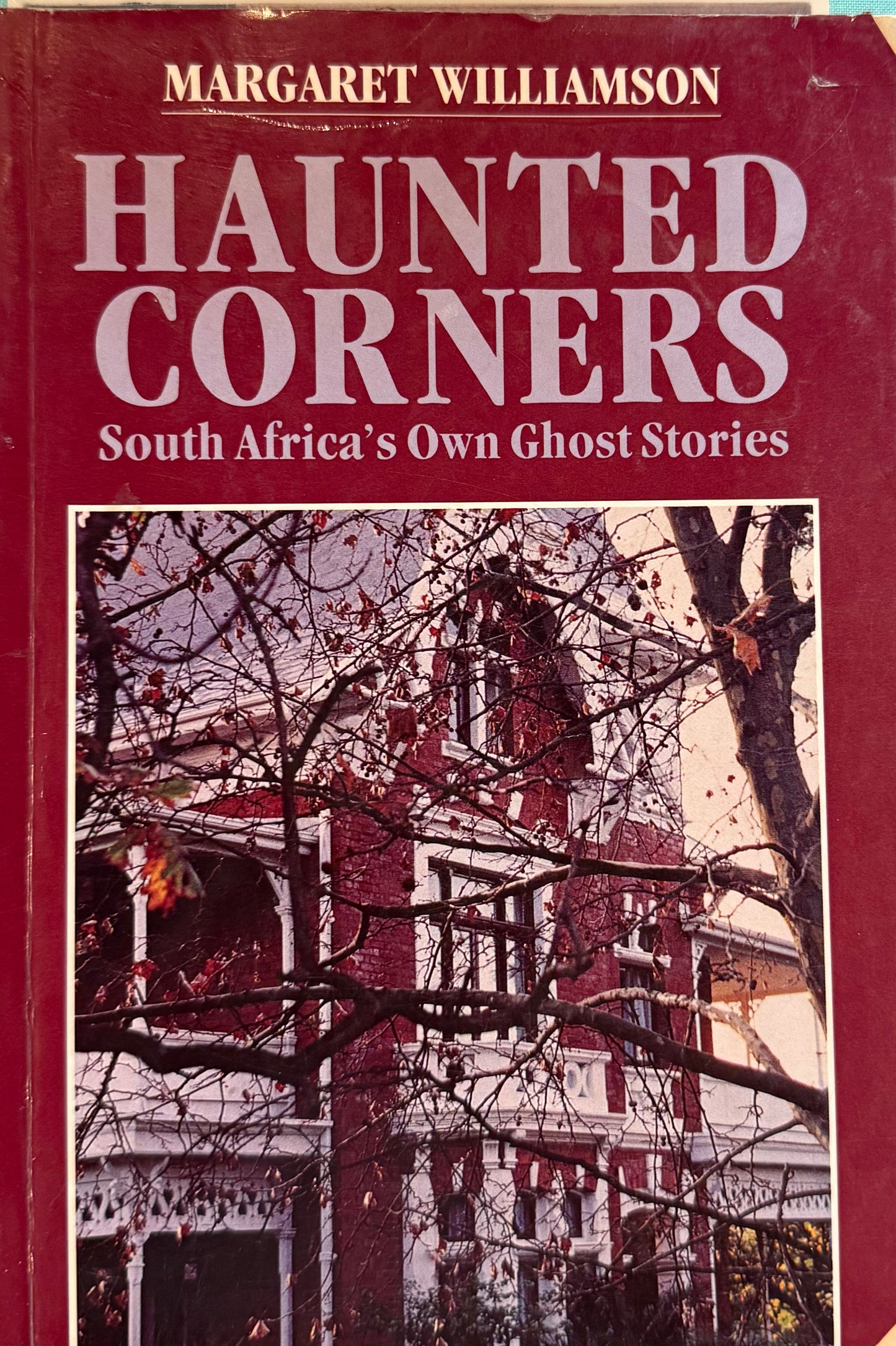 Haunted Corners, by Margaret Williamson (used)