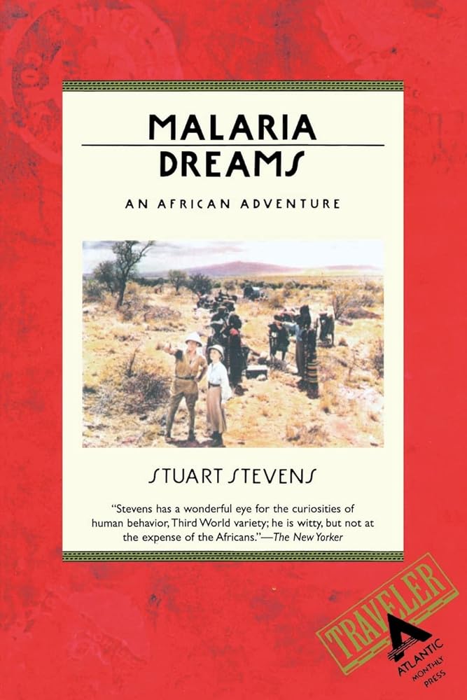 Malaria Dreams: An African Adventure cover image