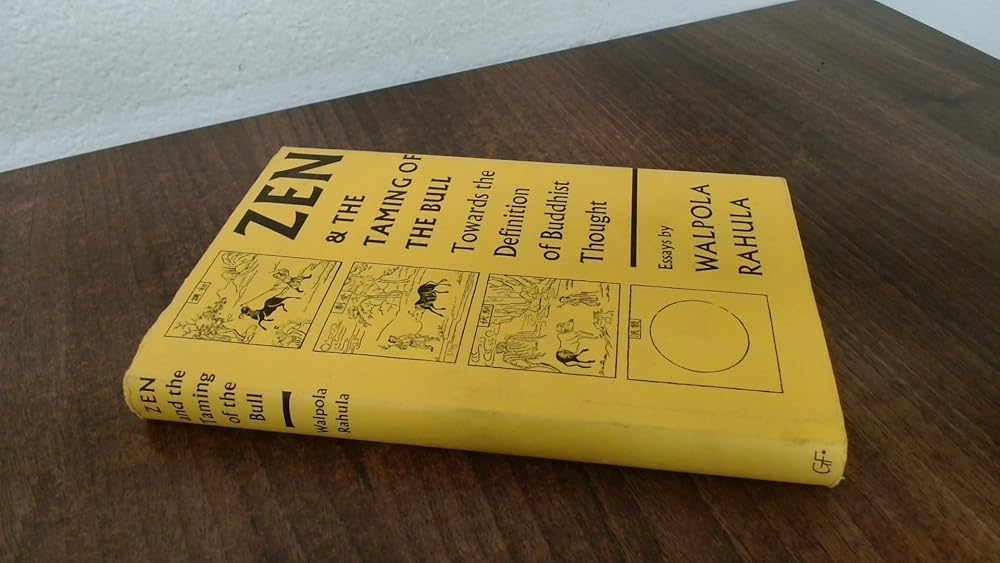 Zen and the Taming of the Bull: Towards the Definition of Buddhist Thought cover image