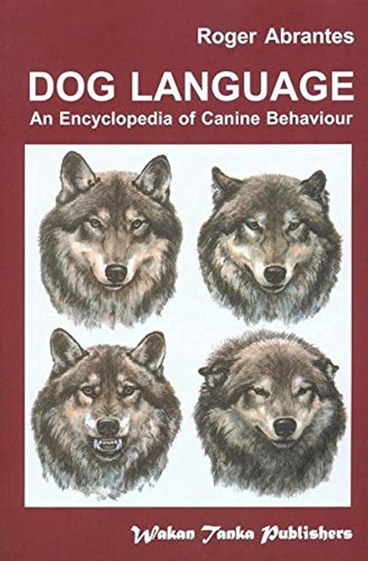 Dog Language: An Encyclopedia of Canine Behavior cover image