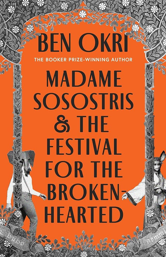 Madame Sosostris & the Festival for the Broken-Hearted cover image
