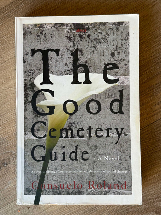 The Good Cemetery Guide, by Consuelo Roland
