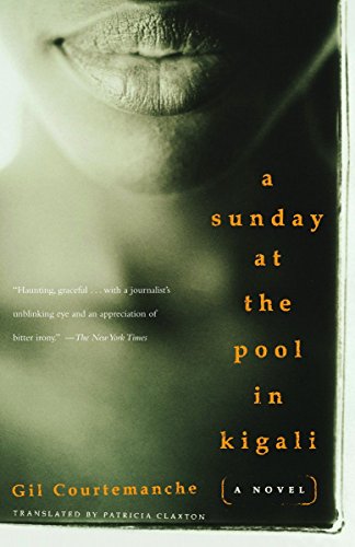 A Sunday at the Pool in Kigali, by Gil Courtemanche (used)