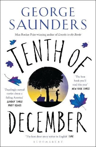 Tenth of December, by George Saunders