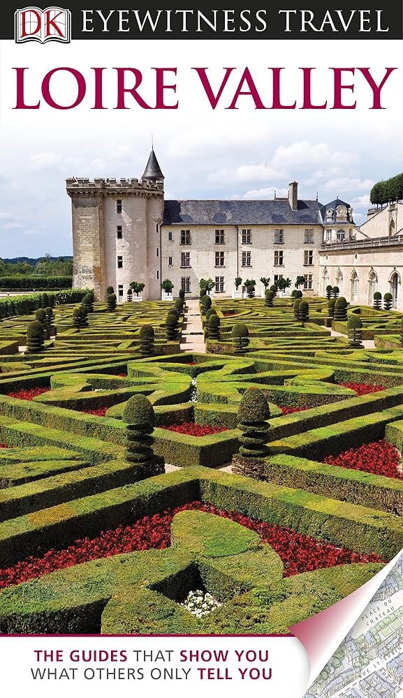 DK Eyewitness Travel Guide: Loire Valley cover image