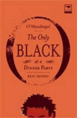 O'Mandingo! The only black at a dinner party (Used)