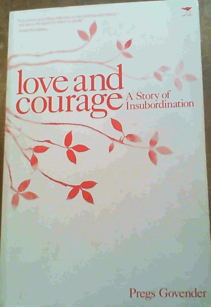Love and Courage: A Story of Insubordination cover image