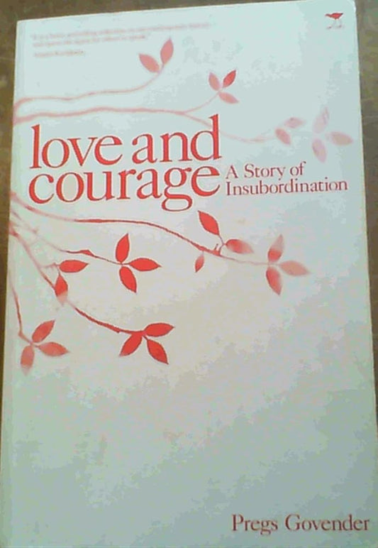 Love and Courage: A Story of Insubordination cover image