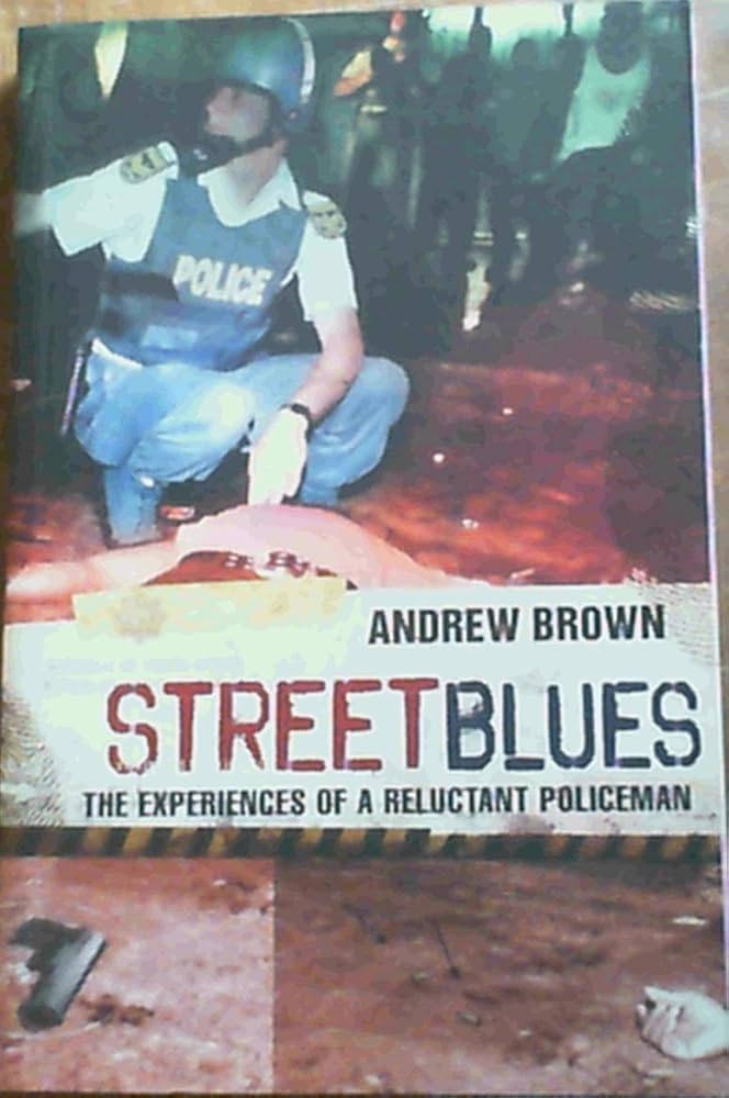 Street Blues: The Experiences of a Reluctant Policeman cover image