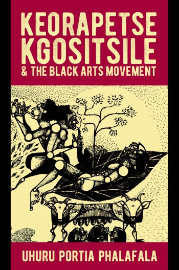 Keorapetse Kgositsile & the Black Arts Movement