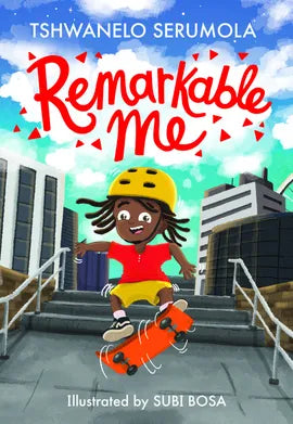 Remarkable Me, by Tshwanelo Serumola (Used)