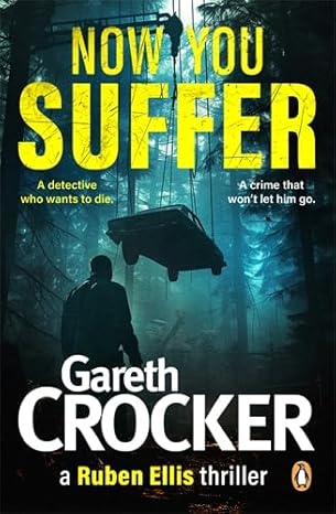 Now You Suffer, by Gareth Crocker (used)