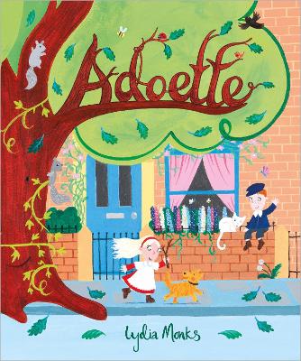 Adoette, by Lydia Monks