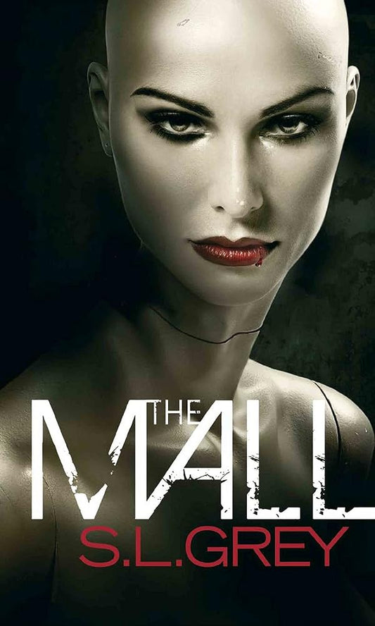 The Mall [Jun 01, 2011] Grey, S. L. cover image