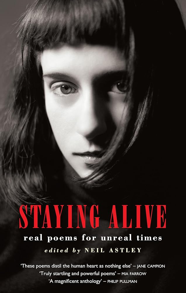 Staying Alive: Real Poems for Unreal Times cover image
