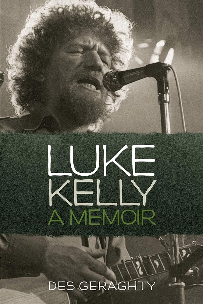 Luke Kelly: A Memoir cover image
