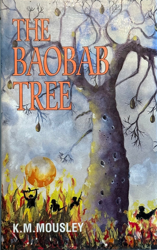 The Baobab Tree, by KM Mousley (Used)