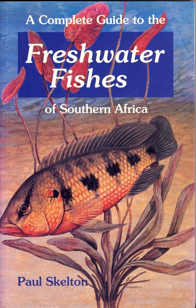 A Complete Guide to the Freshwater Fishes of Southern Africa cover image