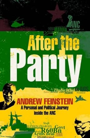 After the Party: A Personal and Political Journey inside the ANC cover image