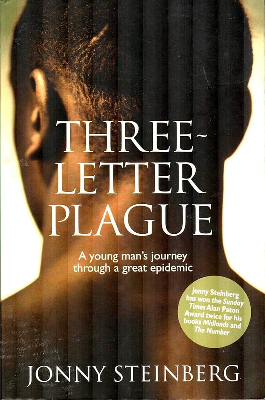 Three Letter Plague: A Young Man's Journey Through a Great Epidemic cover image