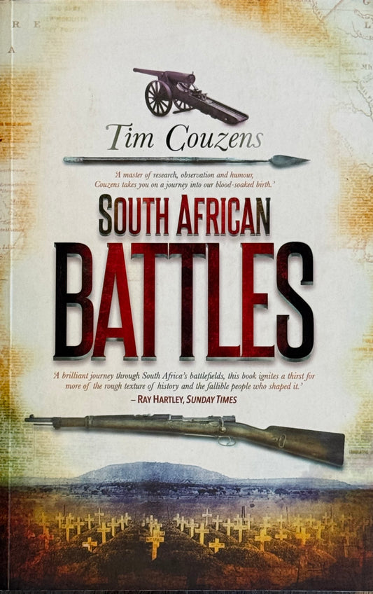 South African Battles, by Tim Couzens (used)