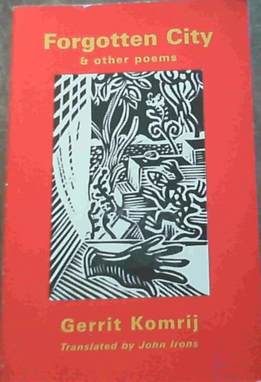 Forgotten City and Other Poems (English and Dutch Edition) cover image