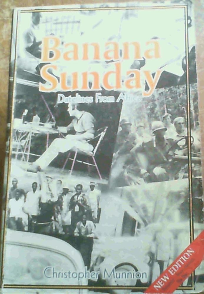 Banana Sunday: Datelines from Africa cover image