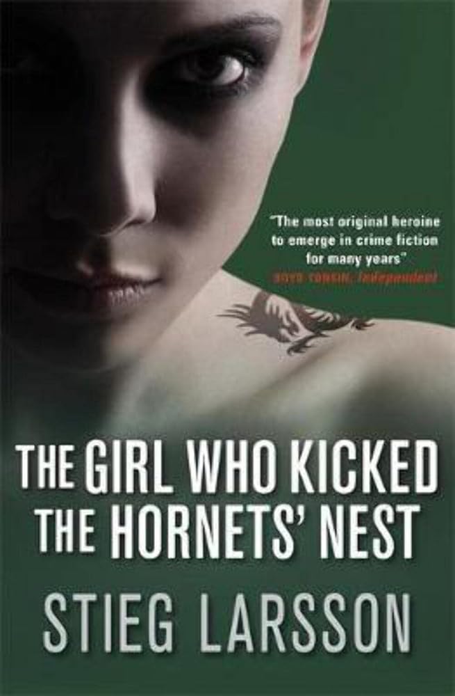 The Girl Who Kicked the Hornets' Nest cover image