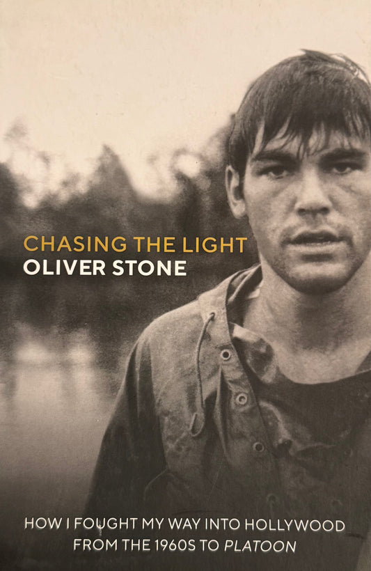 Chasing the Light: Writing, Directing, and Surviving Platoon, Midnight Express, Scarface, Salvador, and the Movie Game, by Oliver Stone (used)