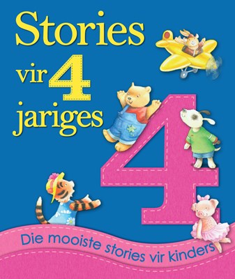 Stories vir 4 jariges: Die mooiste stories vir kinders (used)