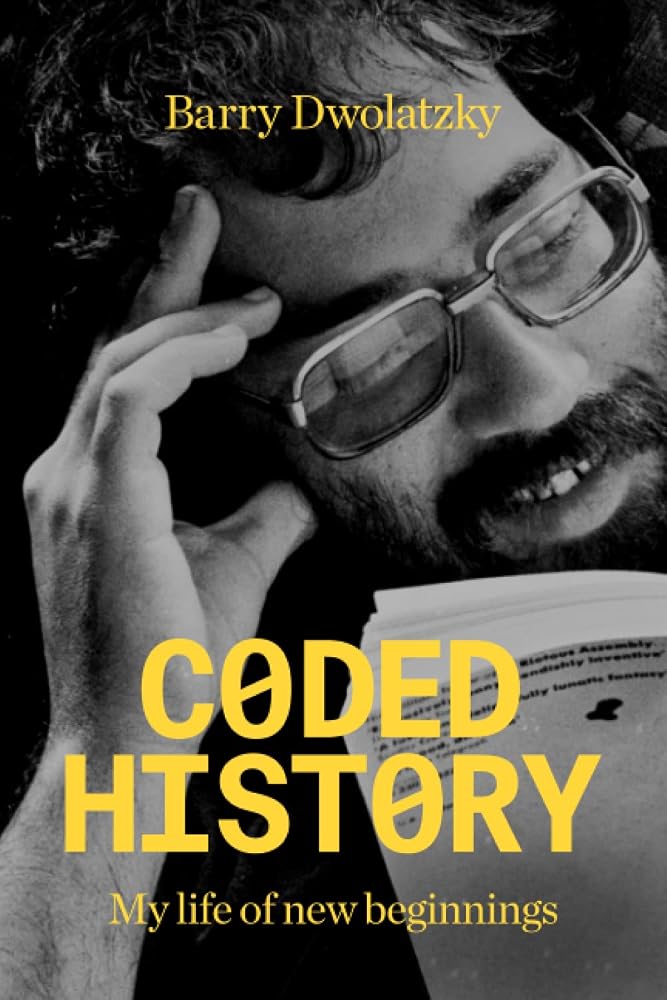Coded History: My Life of New Beginnings cover image