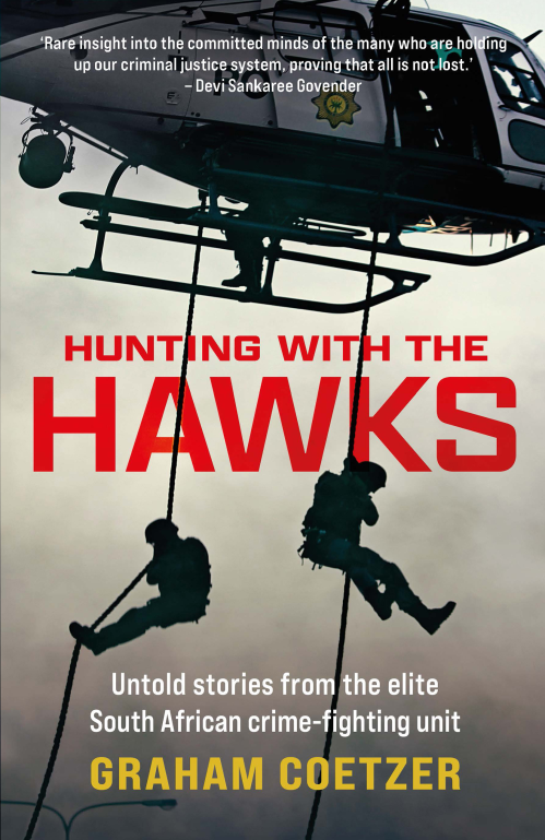 Hunting with the Hawks, by Graham Coetzer