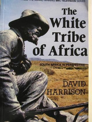 The White Tribe of Africa, by David Harrison (Used)