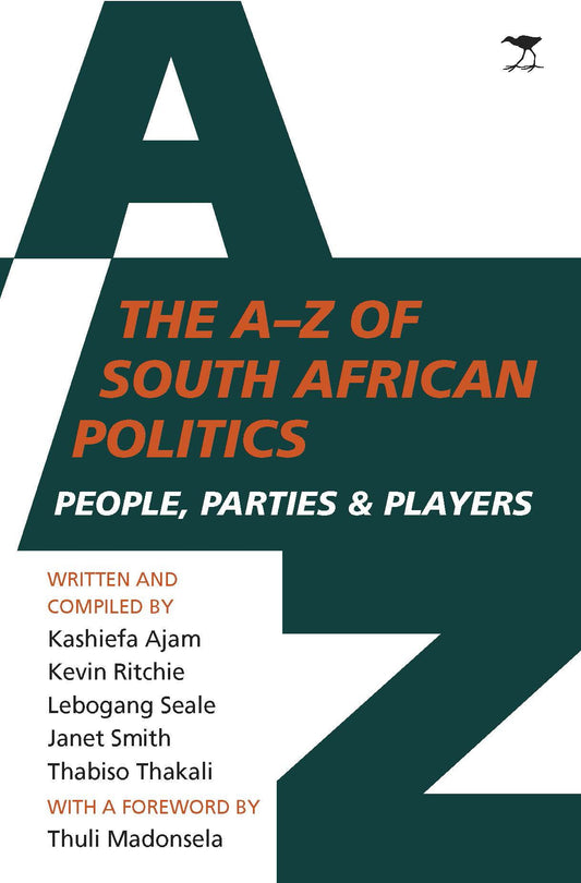 The A to Z of South African politics: People, parties and players