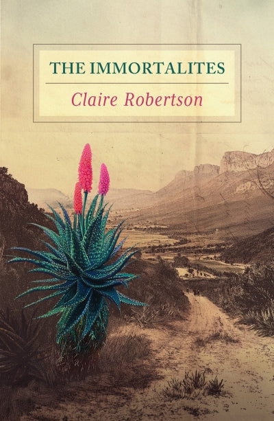The Immortalites by Claire Robertson