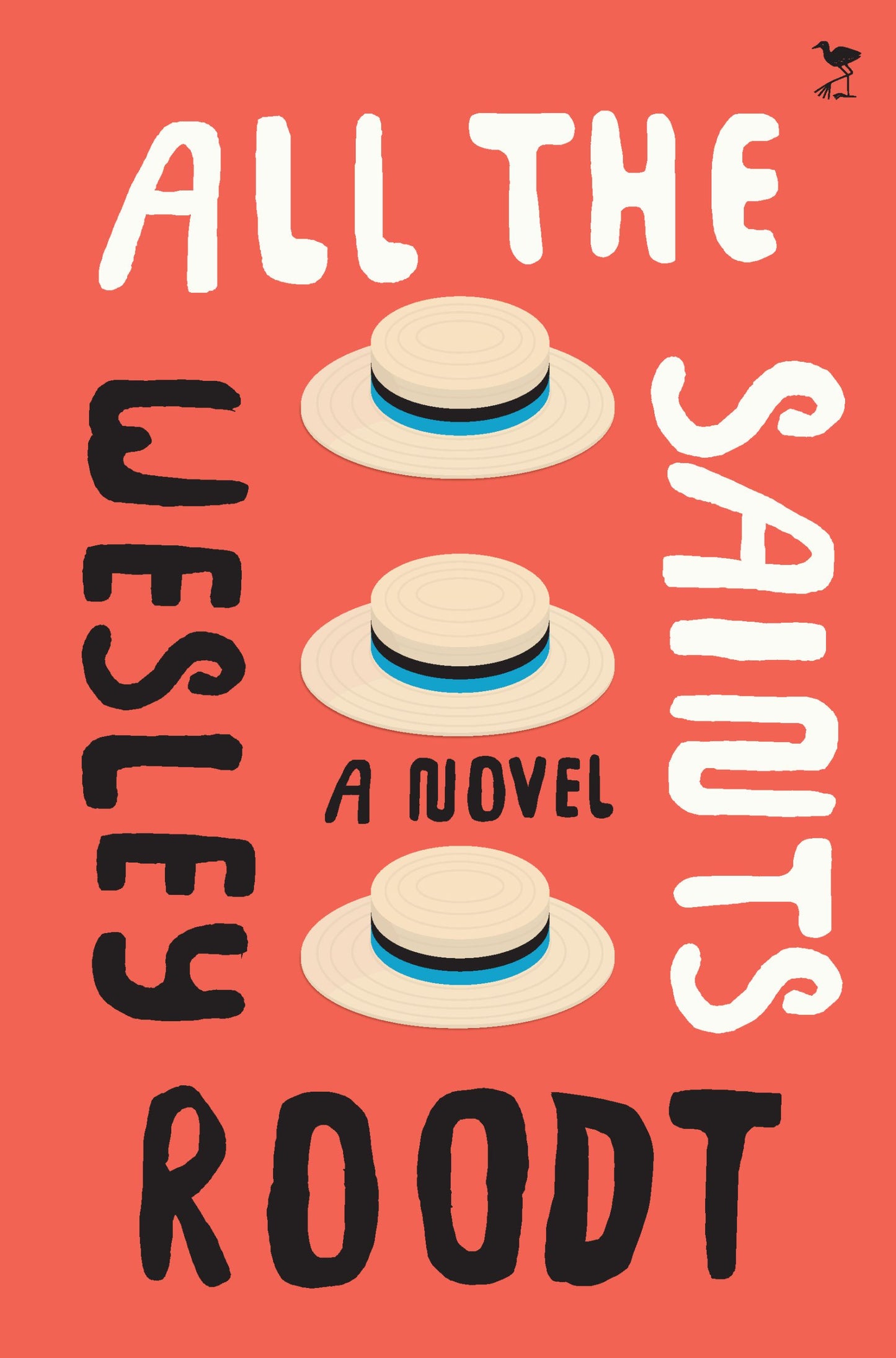 All the Saints by Wesley Roodt