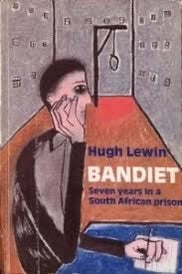 Bandiet, by Hugh Lewin