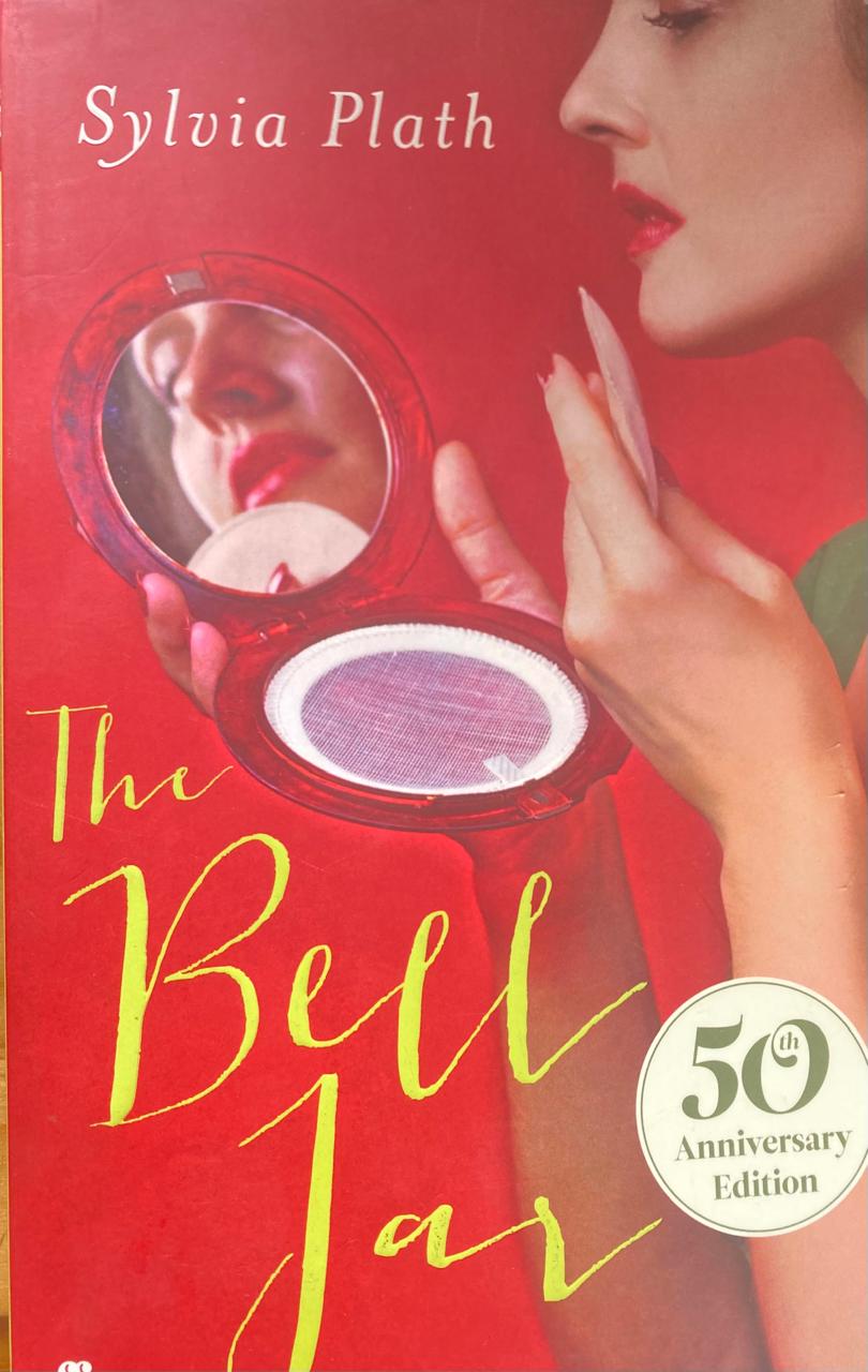 The Bell Jar by Sylvia Plath, 50th Anniversary Edition (used)