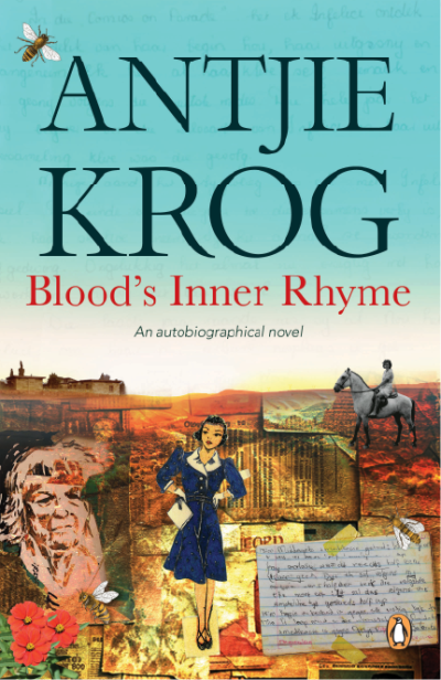 Blood's Inner Rhyme by Antjie Krog
