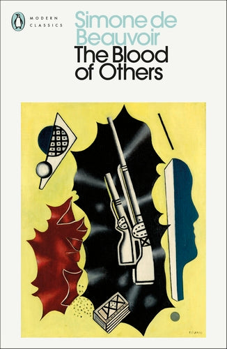 The Blood of Others, by Simone de Beauvoir